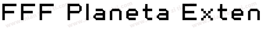 FFF Planeta Extended字体转换
